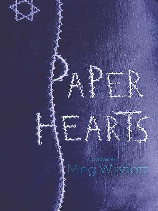Title details for Paper Hearts by Meg Wiviott - Wait list